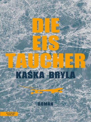 cover image of Die Eistaucher